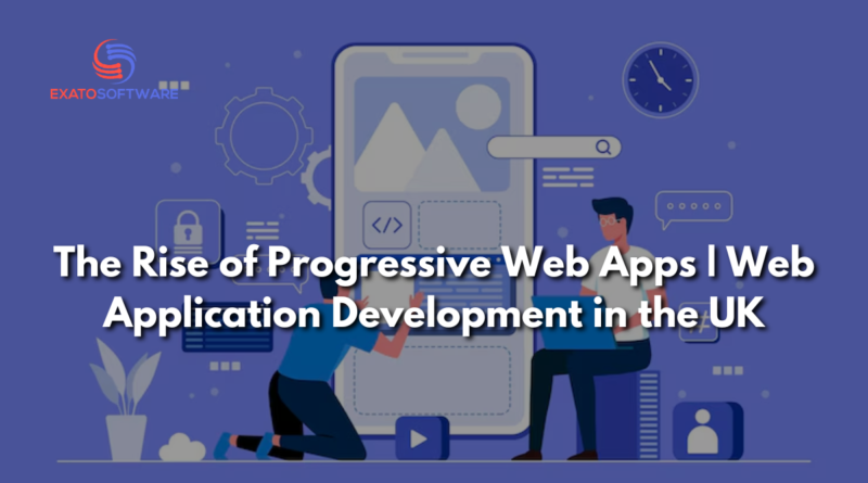 Web Application Development in the UK