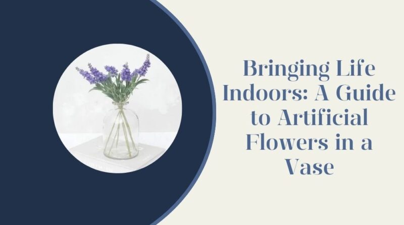 Artificial Flowers in Vase