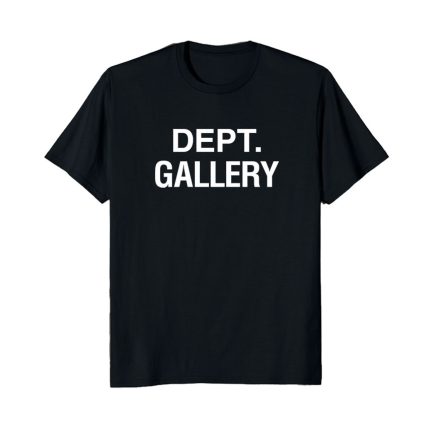 Unveiling Gallery Dept Stylish T Shirt New Fashion Trend