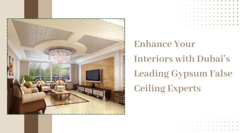 Gypsum False Ceiling Services in Dubai