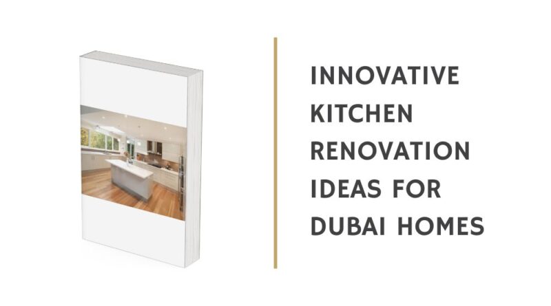 Kitchen Renovation Dubai