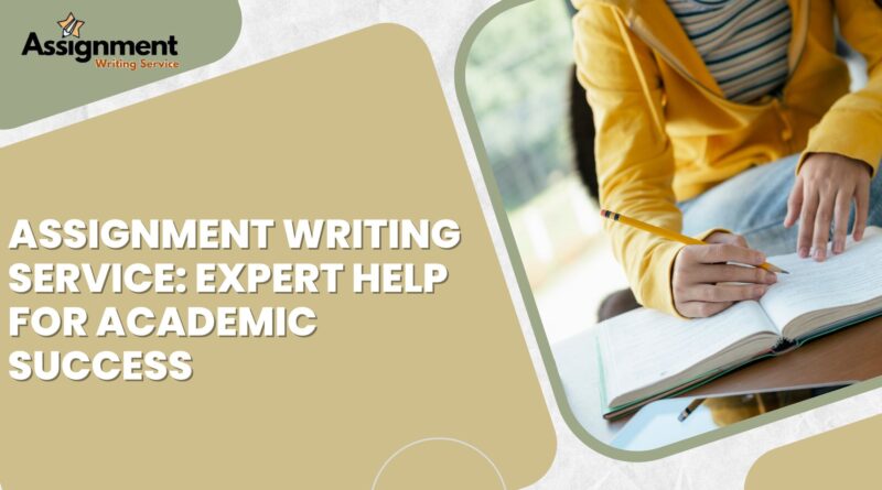 Professional Assignment Writing Service Expert Help for Academic Success