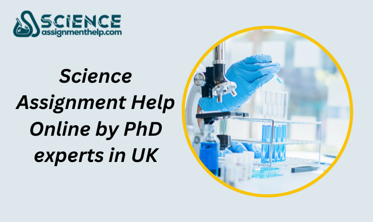 Science Assignment Help UK