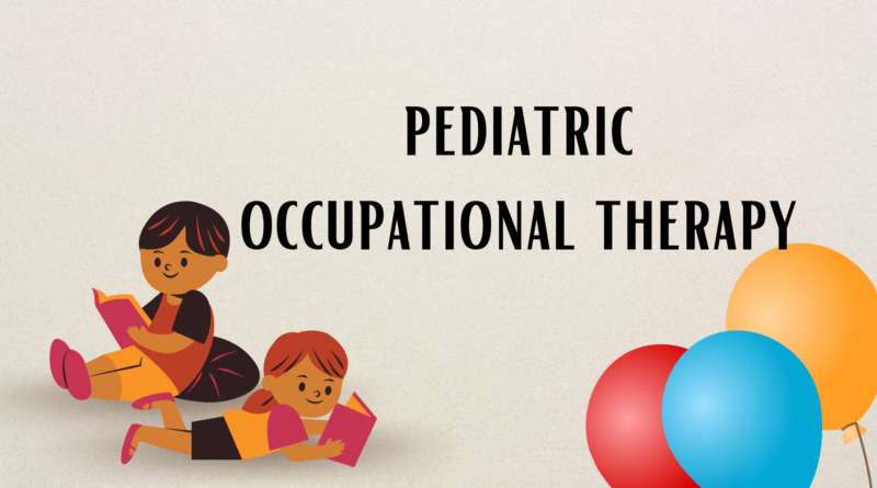 pediatric occupational therapy