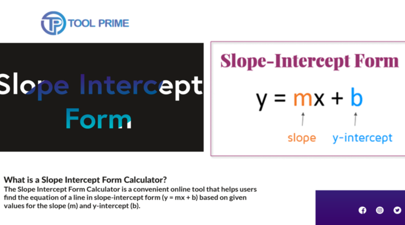 Slope Intercept Form Calculator