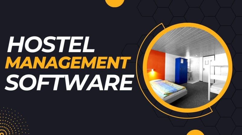 Hostel Management Software
