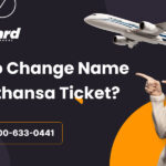 How to change name on lufthansa ticket