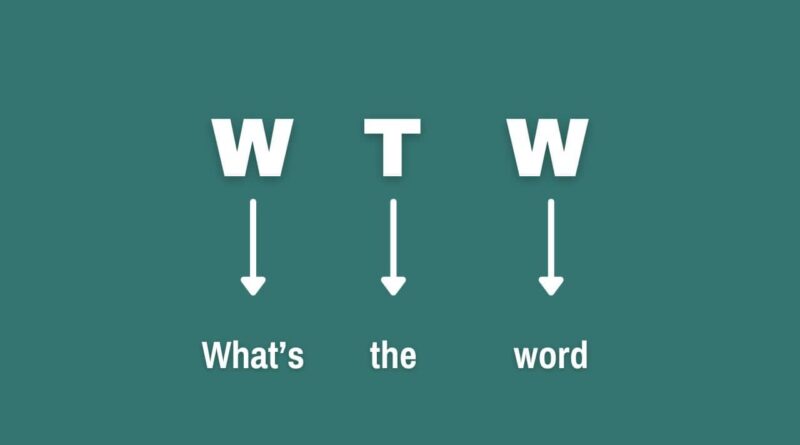 wtw meaning in text