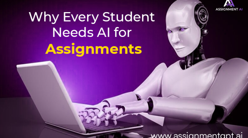 Why Every Student Needs AI for Assignments