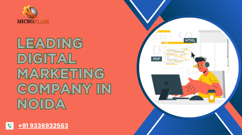 Leading Digital Marketing Company in Noida