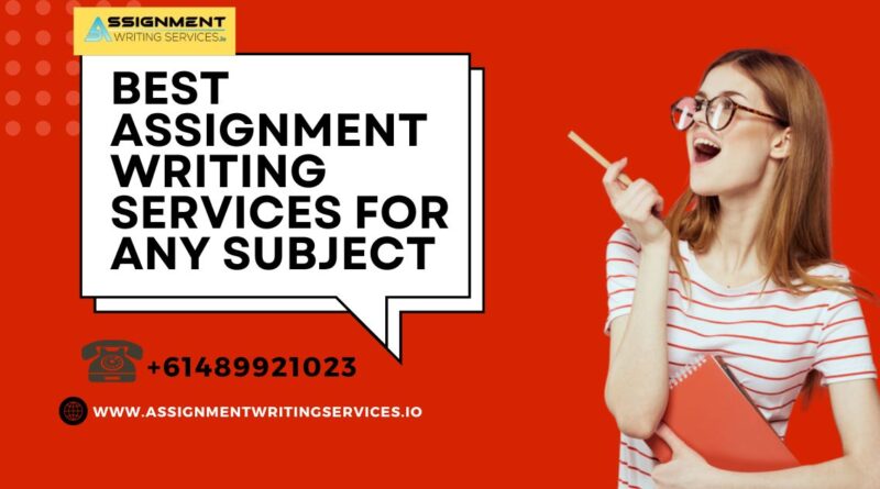 Assignment Writing Services in Australia