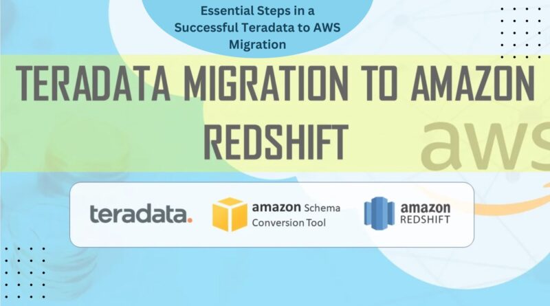 teradata to aws migration