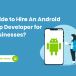 Hire An Android App Developer