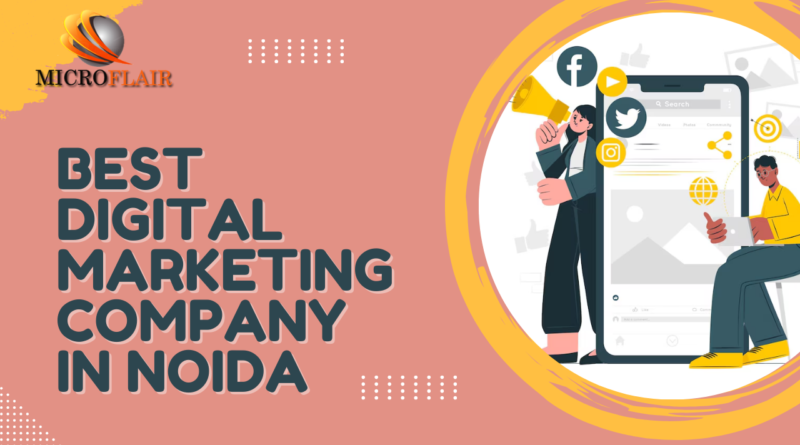 Best Digital Marketing Company in Noida