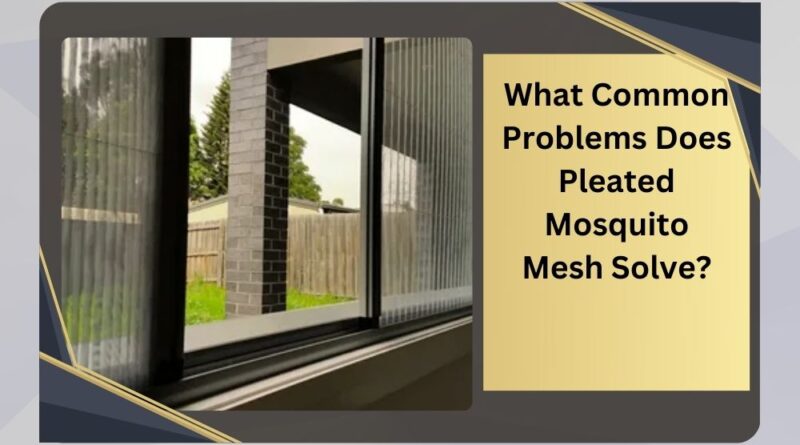 Pleated Mosquito mesh for Windows