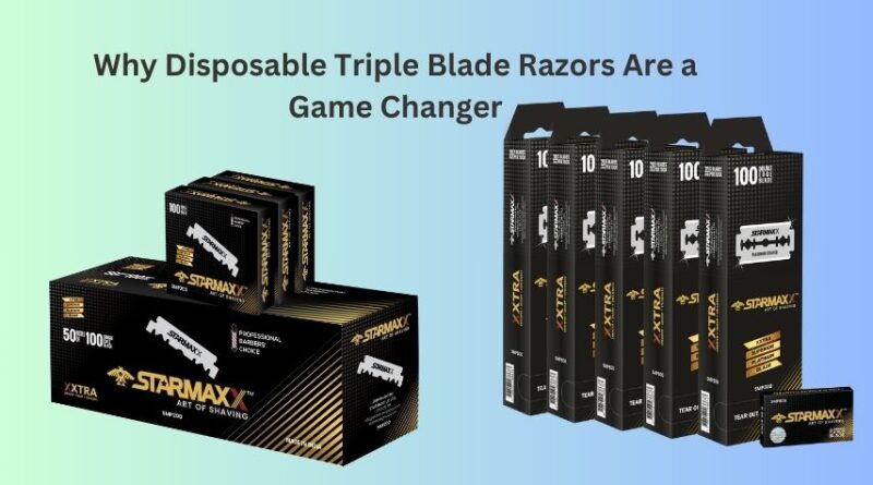 Why Disposable Triple Blade Razors Are a Game Changer